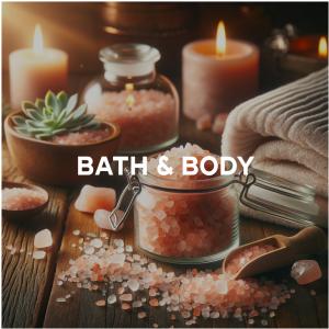 Bath and Body Products